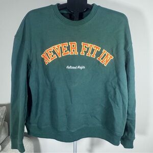 Kultured Misfits “Never Fit In” Sweatshirt — Men’s Large